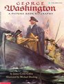 George Washington  A Picture Book Biography