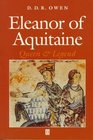 Eleanor of Aquitaine Queen and Legend