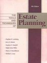 The Tools and Techniques of Estate Planning