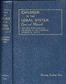 Cases and Materials on Children in the Legal System