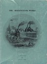 The Rockingham Works An account of the Swinton Pottery 17451842 its artists workpeople and wares as reflected in the Swinton Parish documents the  Woodhouse muniments and other local sources
