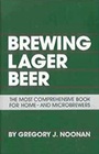 Brewing Lager Beer The Most Comprehensive Book for Home  and Microbrewers