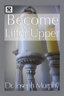 Become a LifterUpper