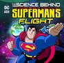 The Science Behind Superman's Flight