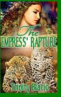 The Empress' Rapture