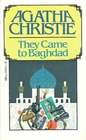 They Came To Baghdad