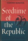 Seedtime of the Republic