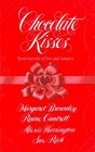 Chocolate Kisses: Rocky Road / Miss Delwin's Delights / The Taste of Remembrance / Sweet Creations