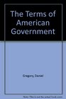 The Terms of American Government