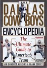 The Dallas Cowboys Encyclopedia: The Ultimate Guide to America's Team