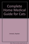 Complete Home Medical Guide for Cats