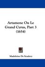 Artamene Ou Le Grand Cyrus Part 3
