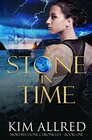 A Stone in Time (Mordha Stone Chronicles, Bk 1)