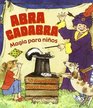 Abracadabra magia para ninos / Abracadabra Magic for Children 50 divertidos trucos magicos