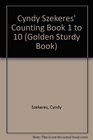 Cyndy Szekeres' Counting Book 1 to 10