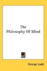 The Philosophy Of Mind