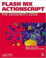 Flash MX ActionScript The Designer's Edge