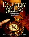 Discovery Selling The Roadmap to Sales Success