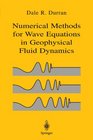 Numerical Methods for Fluid Dynamics with Applications in Geophysics
