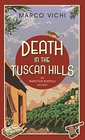 Death in the Tuscan Hills (Inspector Bordelli)