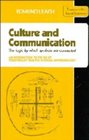 Culture and Communication  The Logic by which Symbols Are Connected An Introduction to the Use of Structuralist Analysis in Social Anthropology