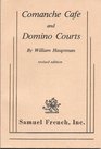 Comanche cafe and Domino courts