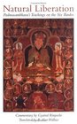 Natural Liberation  Padmasambhava's Teachings on the Six Bardos
