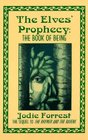 The Elves' Prophecy The Book of Being