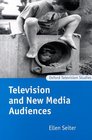 Television and New Media Audiences