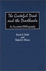 The Grateful Dead and the Deadheads: An Annotated Bibliography (Music Reference Collection)