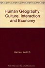 Human Geography Culture Interaction and Economy
