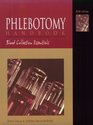Phlebotomy Handbook Blood Collection Essentials