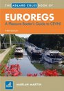 Adlard Coles Book of EuroRegs for Inland Waterways A Pleasure Boater's Guide to CEVNI