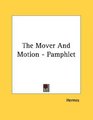 The Mover And Motion  Pamphlet