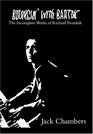 Bouncin' With Bartok The Incomplete Works of Richard Twardzik