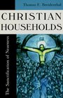 Christian Households The Sanctification of Nearness