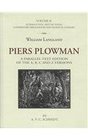 Piers Plowman A ParallelText Edition of A B C and Z Versions