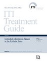 ITI Treatment Guide Vol 6 Extended Edentulous Spaces in the Esthetic Zone