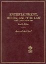 Entertainment Media and the Law