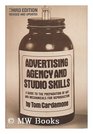 Advertising Agency and Studio Skills 3rd Edition