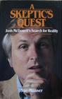 A Skeptic's Quest Josh McDowell's Search for Reality