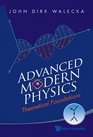 Advanced Modern Physics Theoretical Foundations