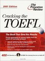 Cracking the TOEFL 2001 Edition