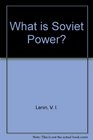 What is Soviet Power