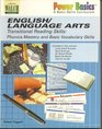 English/Language Arts Transitional Reading Skills Phonics Mastery and Basic Vocabulary Skills
