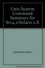 Unix System Command Summary for Svr42/Solaris 2X