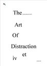 Anthony Alfred Caro the Art of Distraction