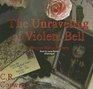 The Unraveling of Violeta Bell