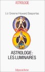 Sminaires d'astrologie psychologique 3 Astrologie les luminaires