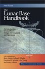 The Lunar Base Handbook